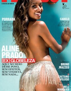 Aline Prado na Playboy: relembre o ensaio erótico da ex-Globeleza